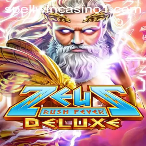 Discover the Thrills of ZeusRushFeverDeluxe: A Unique Gaming Experience